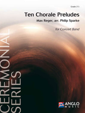 Reger: Ten Chorale Preludes (Partituur Harmonie) afbeelding 2