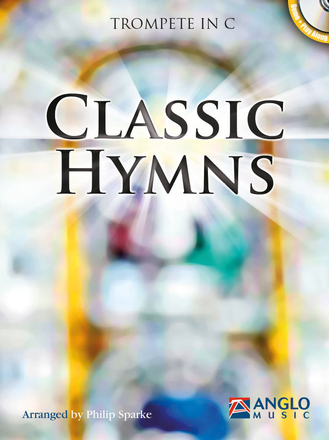 Philip Sparke: Classic Hymns (Trompet)