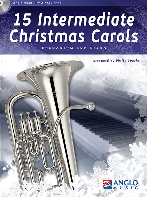 Philip Sparke: 15 Intermediate Christmas Carols (Euphonium) afbeelding 2