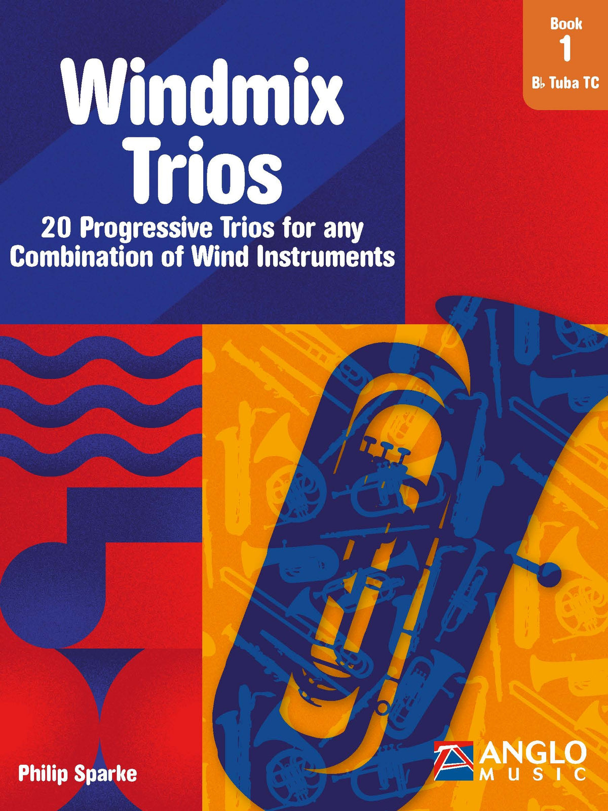 Windmix Trios Book 1- Bb Tuba TC