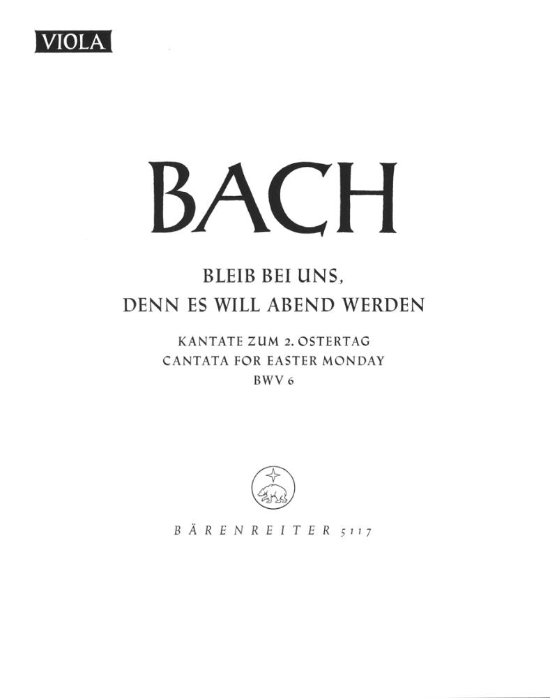 Bach: Kantate BWV6  Bleib Bei Uns, Denn Es Will Abend Werden (Altviool)