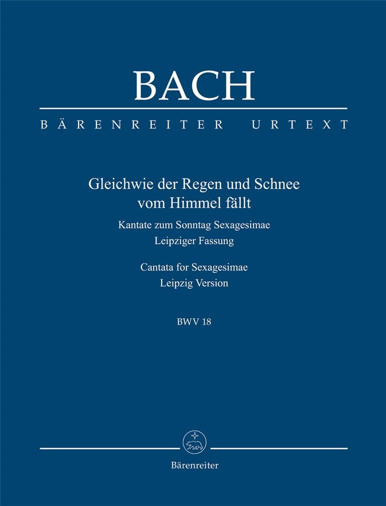 Bach: Kantate BWV 18  Gleichwie der Regen und Schnee vom Himmel fällt (Set)