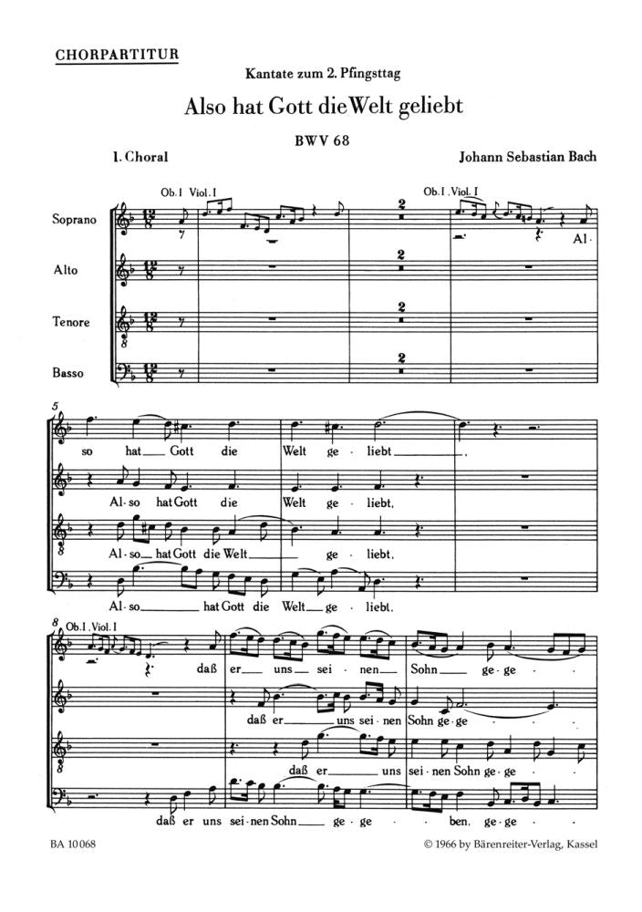 Bach: Kantate BWV 68  Also hat Gott die Welt geliebt (SATB)