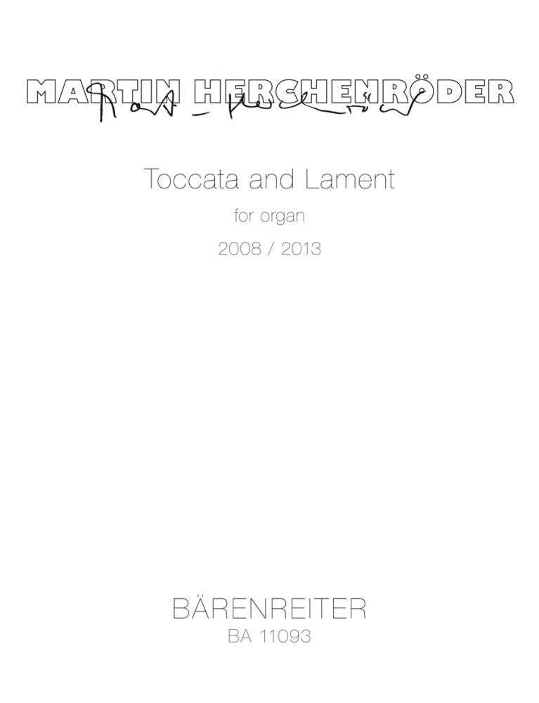 Toccata and Lament For Organ