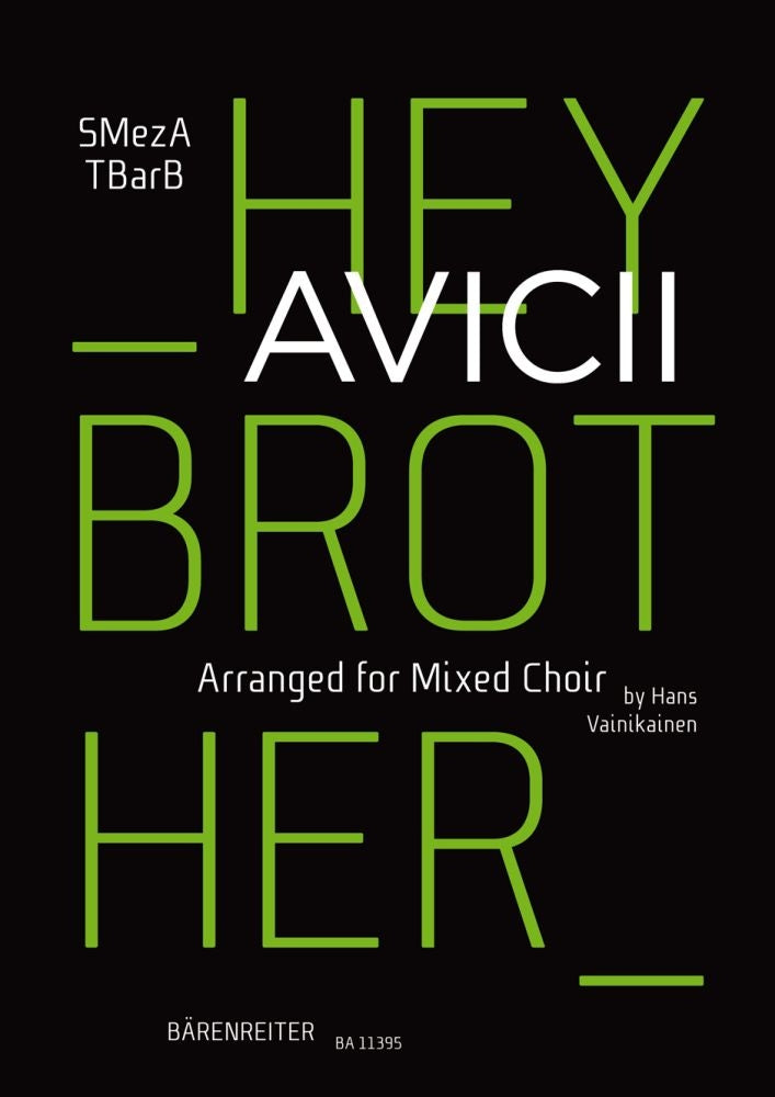 Acicii: Hey Brother (SATB)