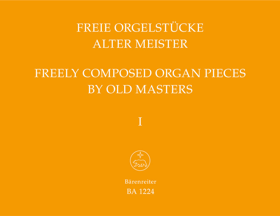 Freie Orgelstücke alter Meister Band 1