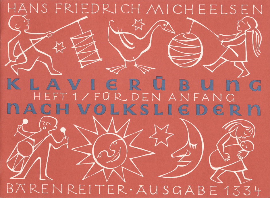 Klavierübung nach Volksliedern. Heft 1