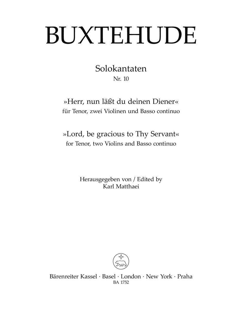 Herr, nun lässest du deinen Diener - Lord, be gracious to thy servant