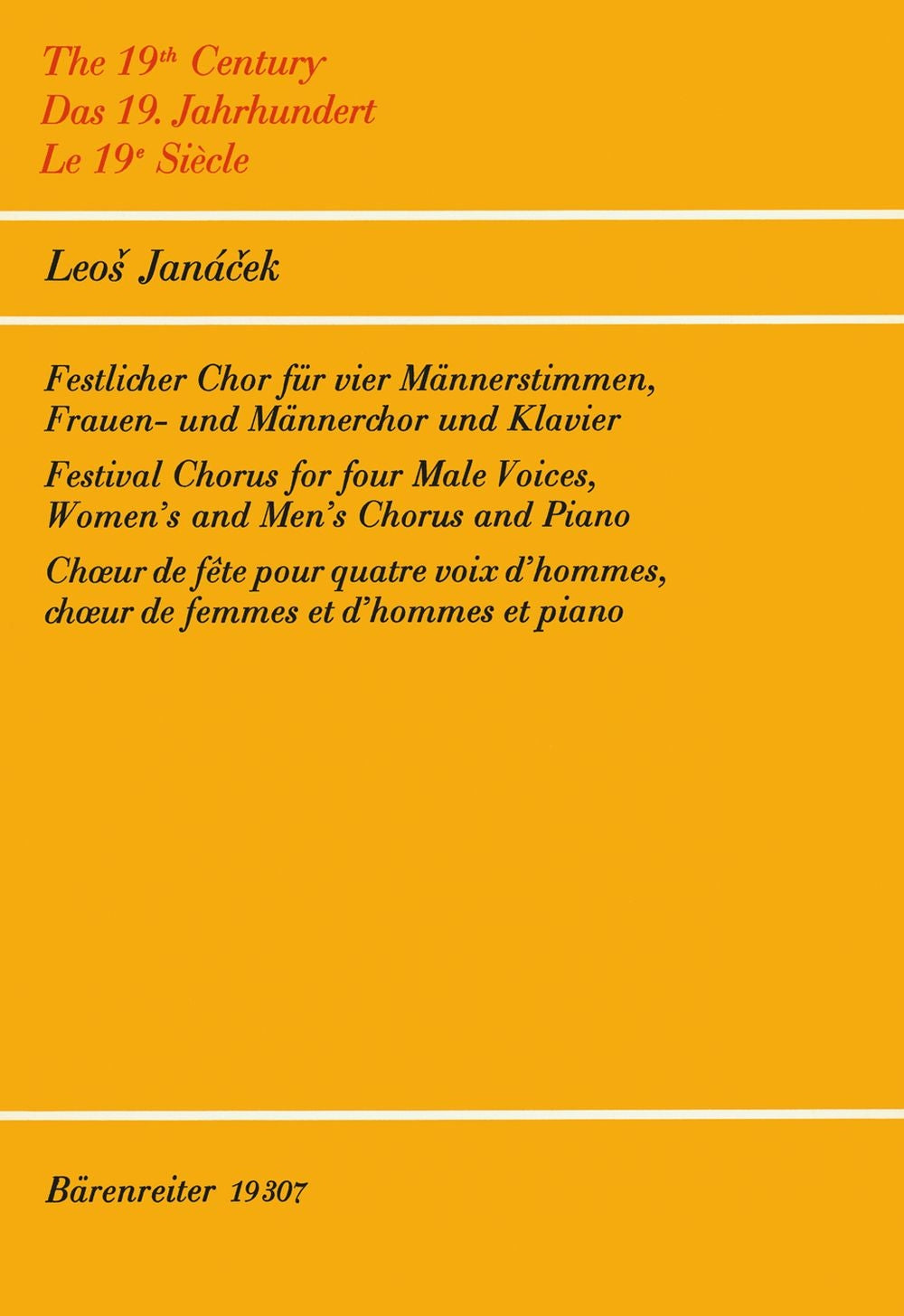 Janacek: Festlicher Chor "Hell, wie von Blitzen / Den svitá bleskem" (1877) fuer 3 Chorgruppen und Klavier