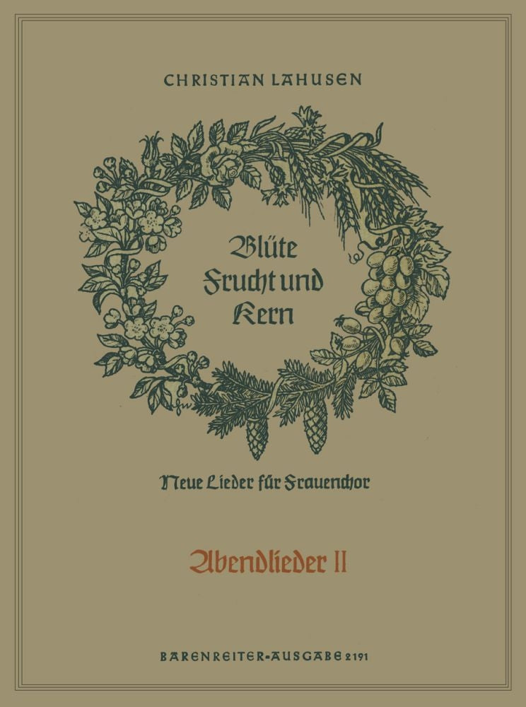 Blüte, Frucht und Kern - Heft 11: Abendlieder II
