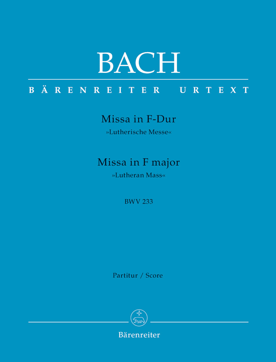 Bach: Mass in F major BWV 233 Lutheran Mass 1 (Partituur)