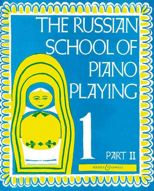 The Russian School of Piano Playing 1B afbeelding 2