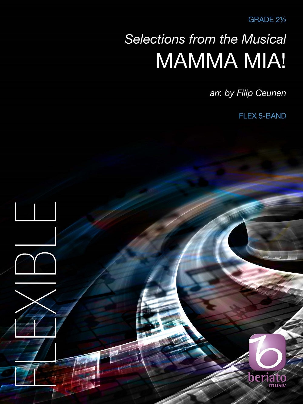Mamma Mia! (Selections from the Musical) (Partituur 5-Part Flexible Band and Opt. Piano)