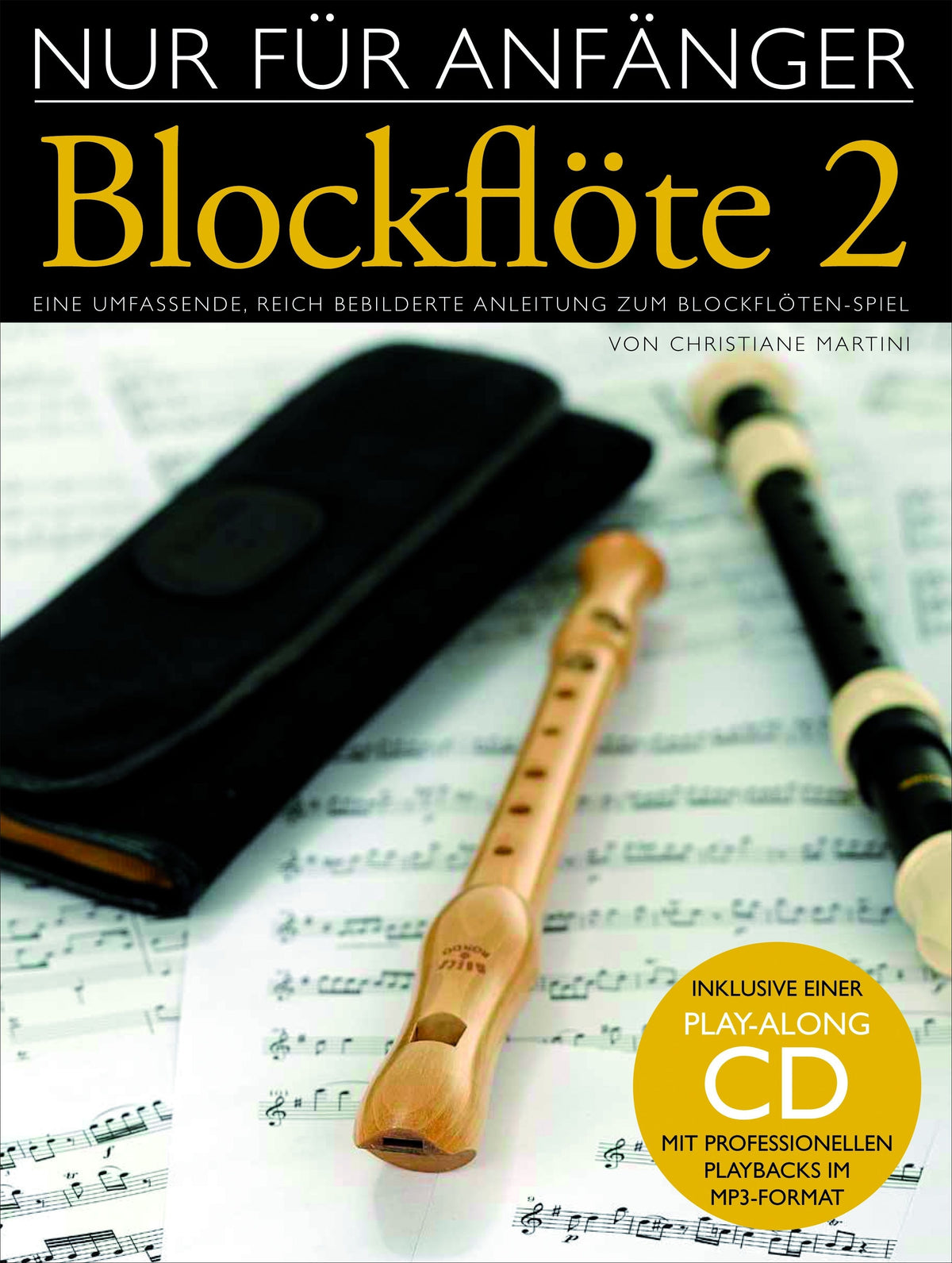 Nur Für Anfänger: Blockflöte 2 afbeelding 2