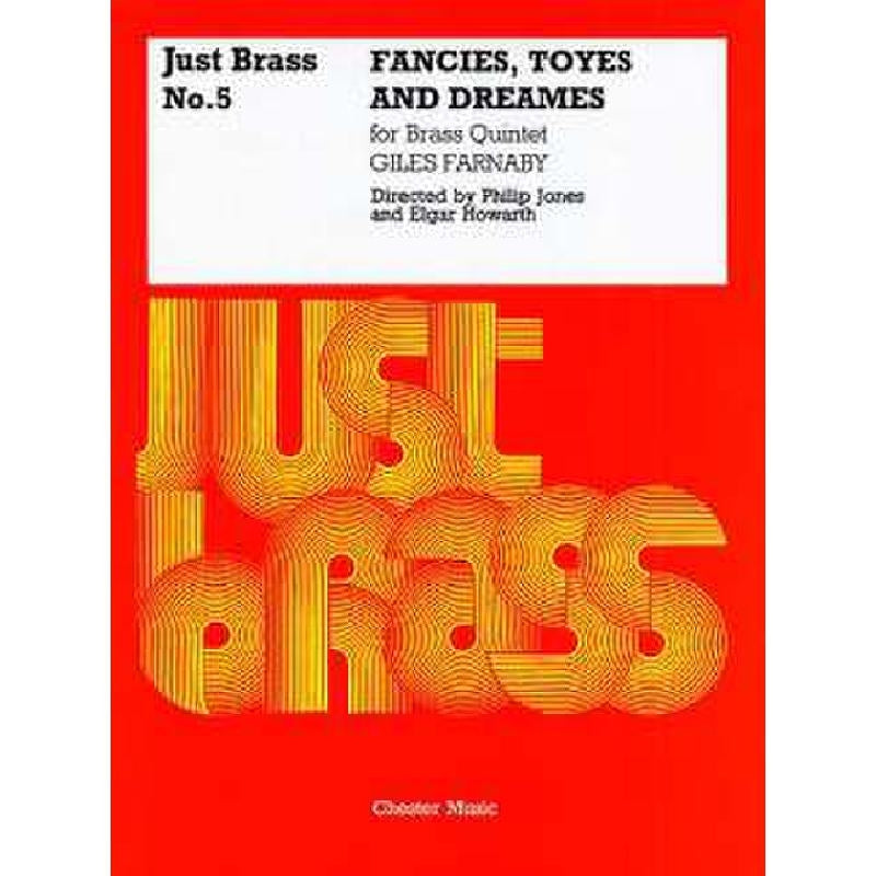 Farnaby: Fancies, Toyes and Dreames (Blazerskwintet)