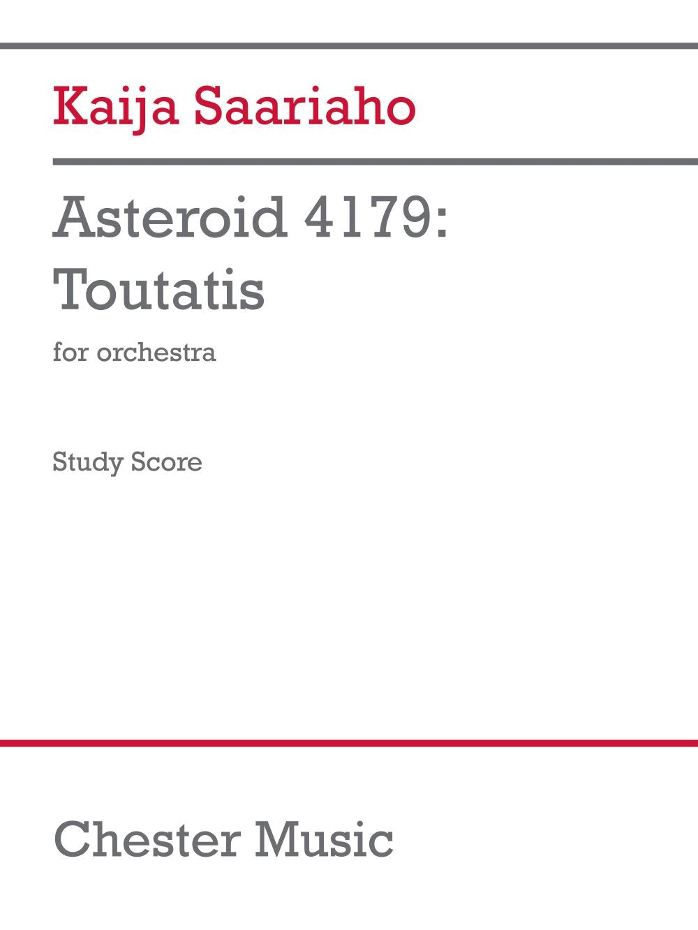 Saariaho: Asteroid 4179: Toutatis (Orchestra)