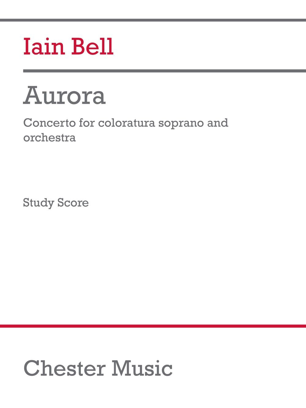 Bell: Aurora (Study Score) (Orchestra and Soprano Voice Solo)