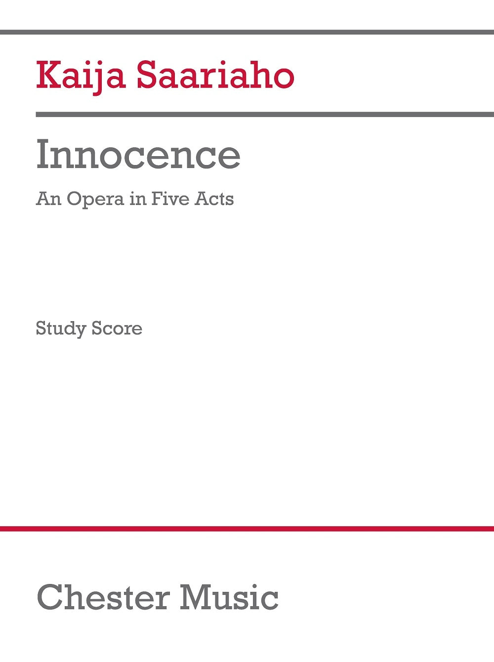 Saariaho: Innocence (Opera)