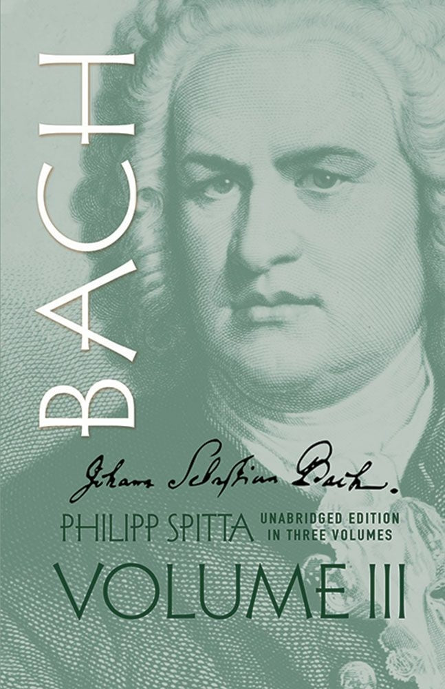Johann Sebastian Bach, Volume III