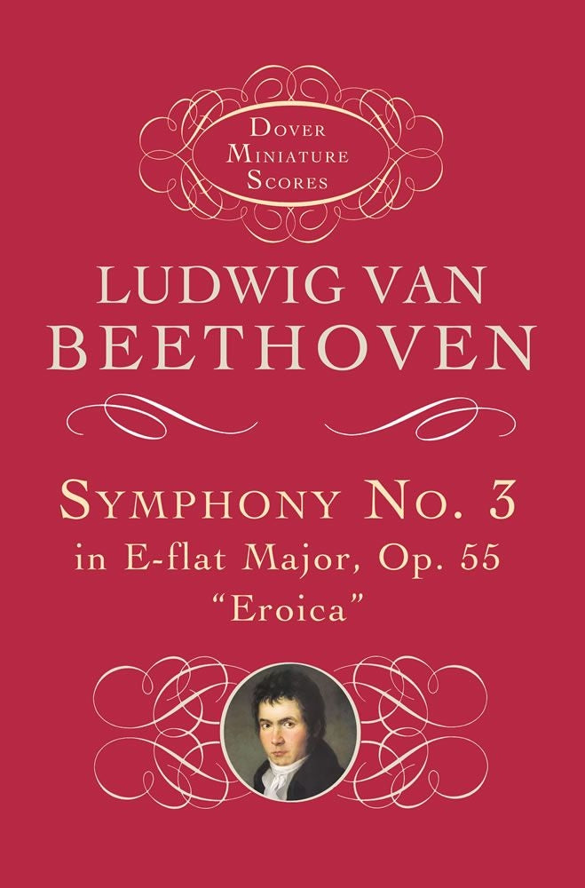 Symphony No.3 In E-Flat Op.55 'Eroica'
