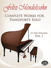 Complete Works For Pianoforte Solo Volume 1