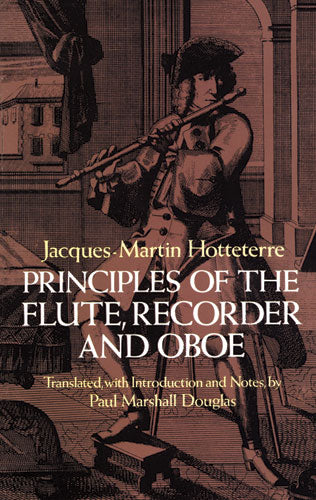 Principles Of The Flute, Recorder And Oboe