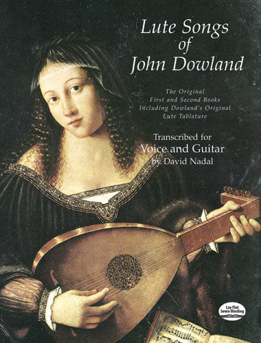 Lute Songs of John Dowland for Voice and Guitar