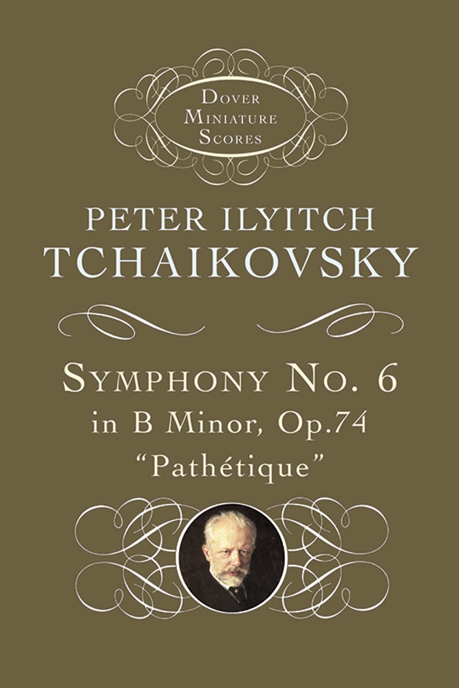 Symphony No. 6 in B Minor: Op. 74
