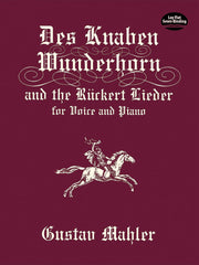 Des Knaben Wunderhorn and the Ruckert Lieder