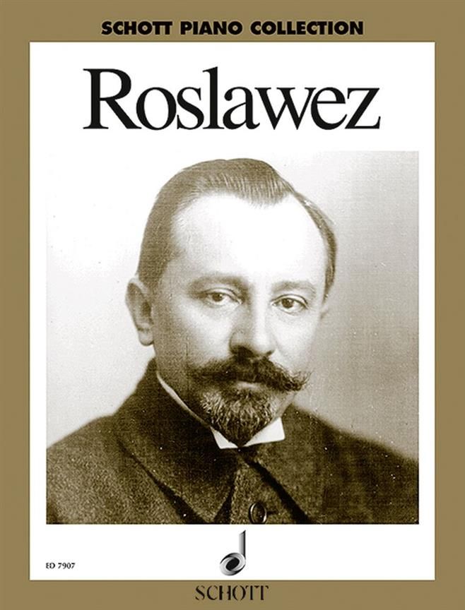Nikolai Andreyevich Roslavets: Ausgewählte Werke (Piano)