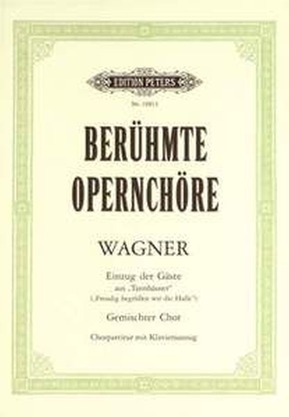 Berühmte Opernchöre