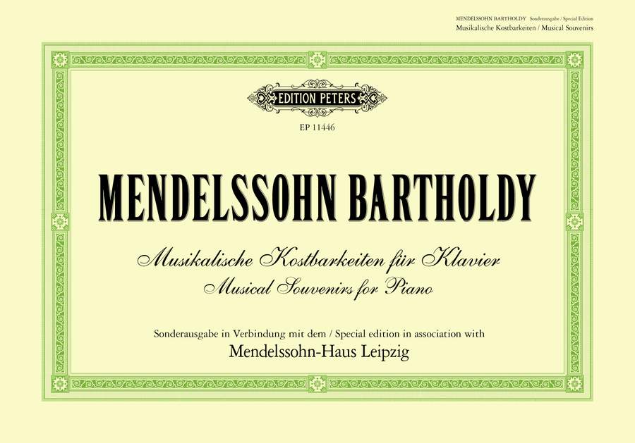 Mendelssohn-Bartholdy -Musical Souvenirs for Piano
