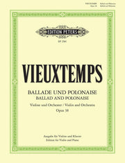 Henri Vieuxtemps: Ballade & Polonaise Op. 38