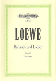 Carl Loewe: 15 Ballads and Songs Vol.2