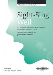 Jonathan Rathbone: Sight-Sing Well Pupils Book