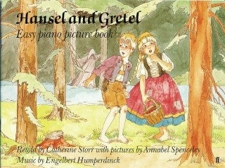 Humperdinck: Hansel & Gretel