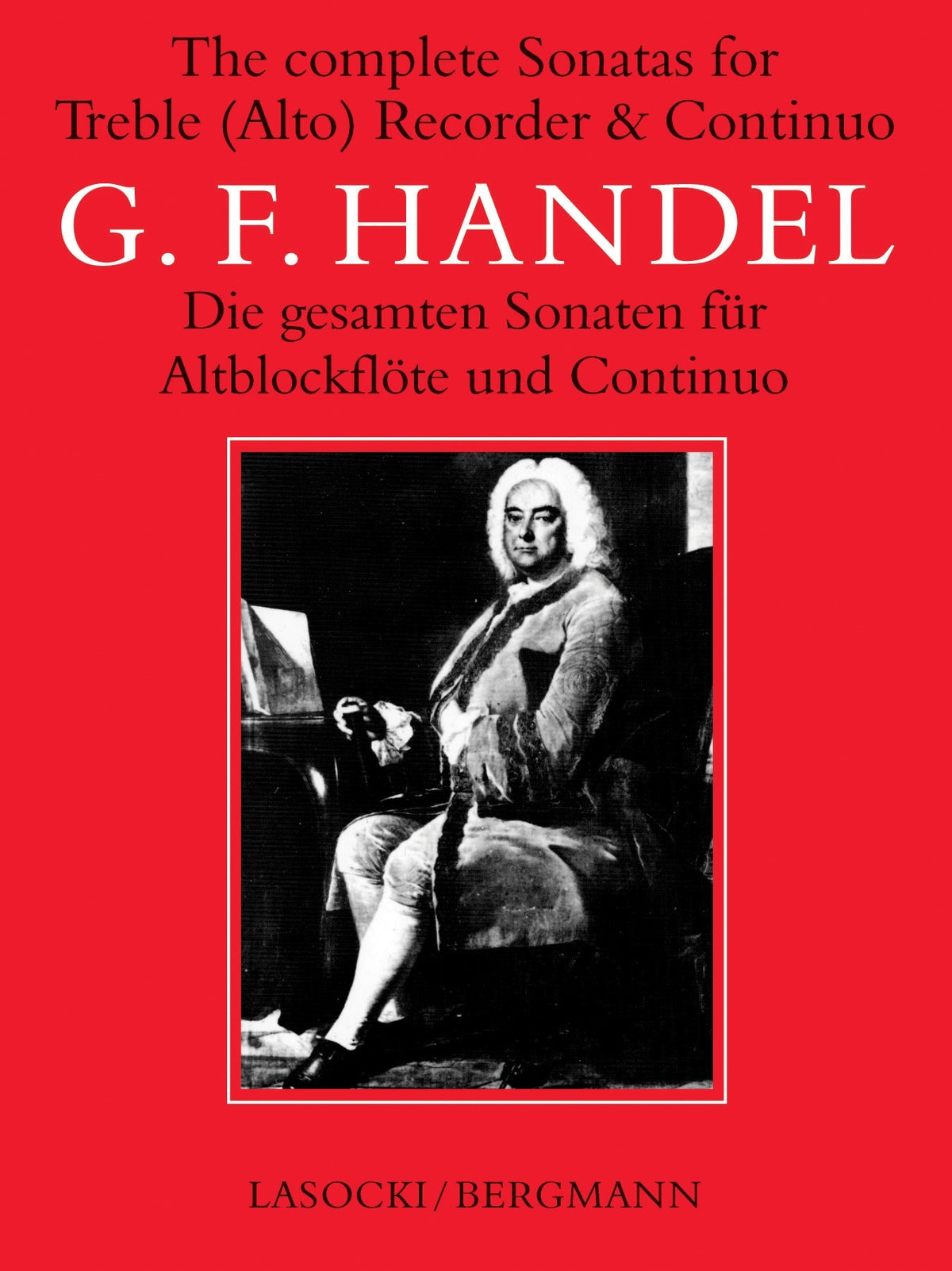 Handel: Complete Sonatas for Treble Recorder (Altblokfluit)