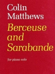 Matthews: Berceuse and Sarabande