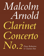 Arnold: Clarinet Concerto No. 2