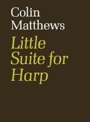 Matthews: Little Suite fuer Harp