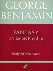 Benjamin: Fantasy on Iambic Rhythm