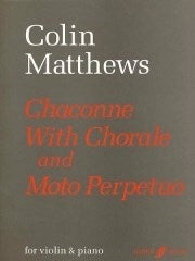 Matthews: Chaconne & Moto Perpetuo