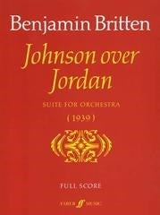 Britten: Johnson over Jordan Suite