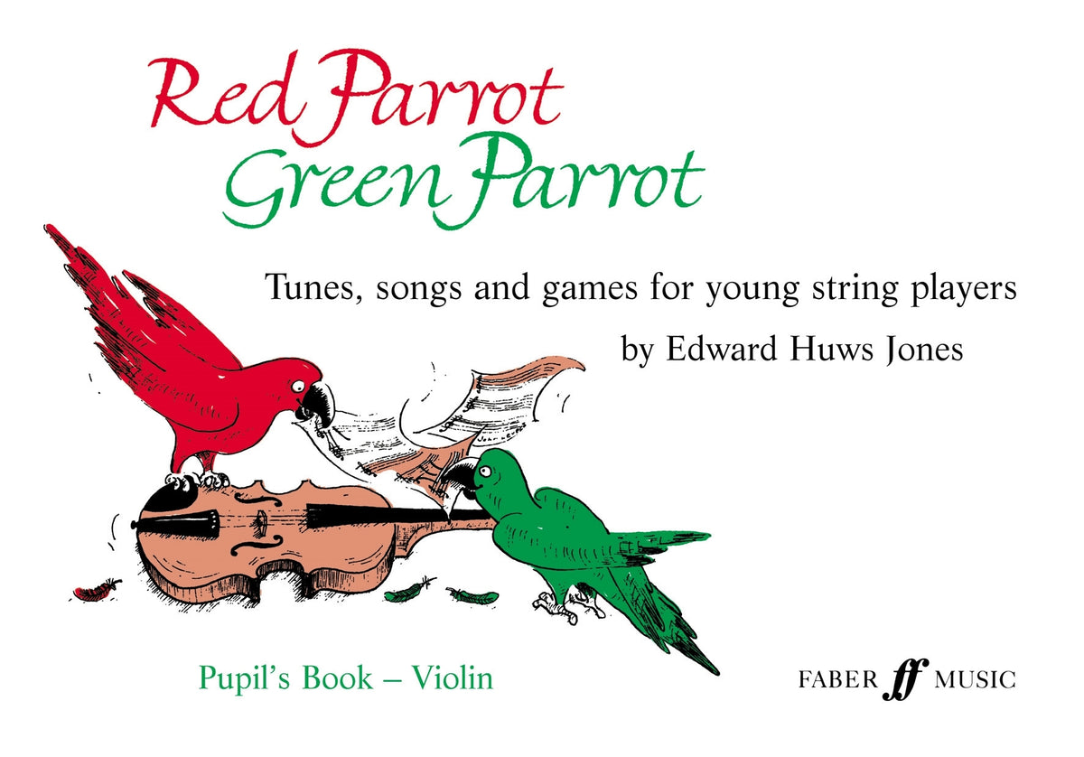 Jones: Red Parrot Green Parrot ( Violin Book )