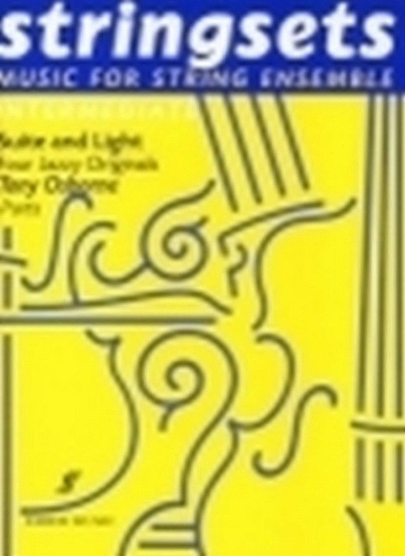 Suite & Light. Stringsets