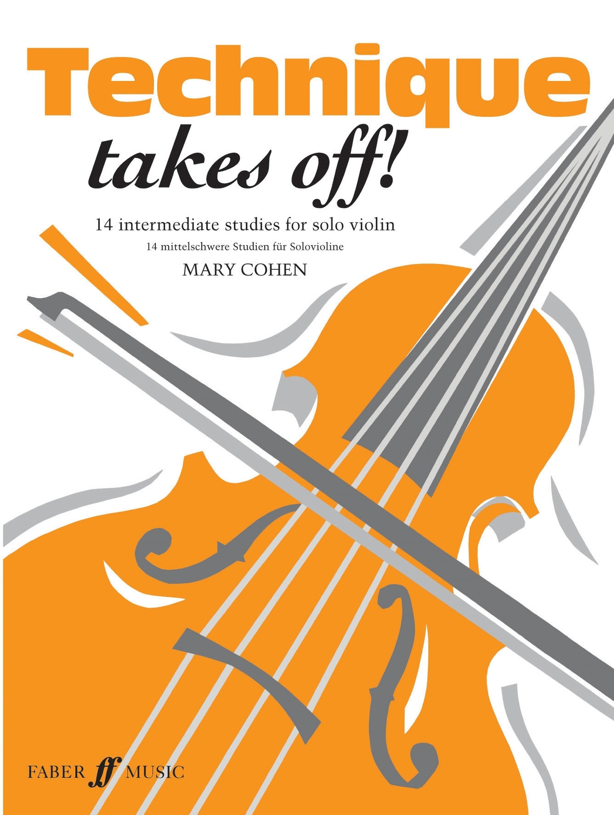 Cohen: Technique Takes Off! Violin