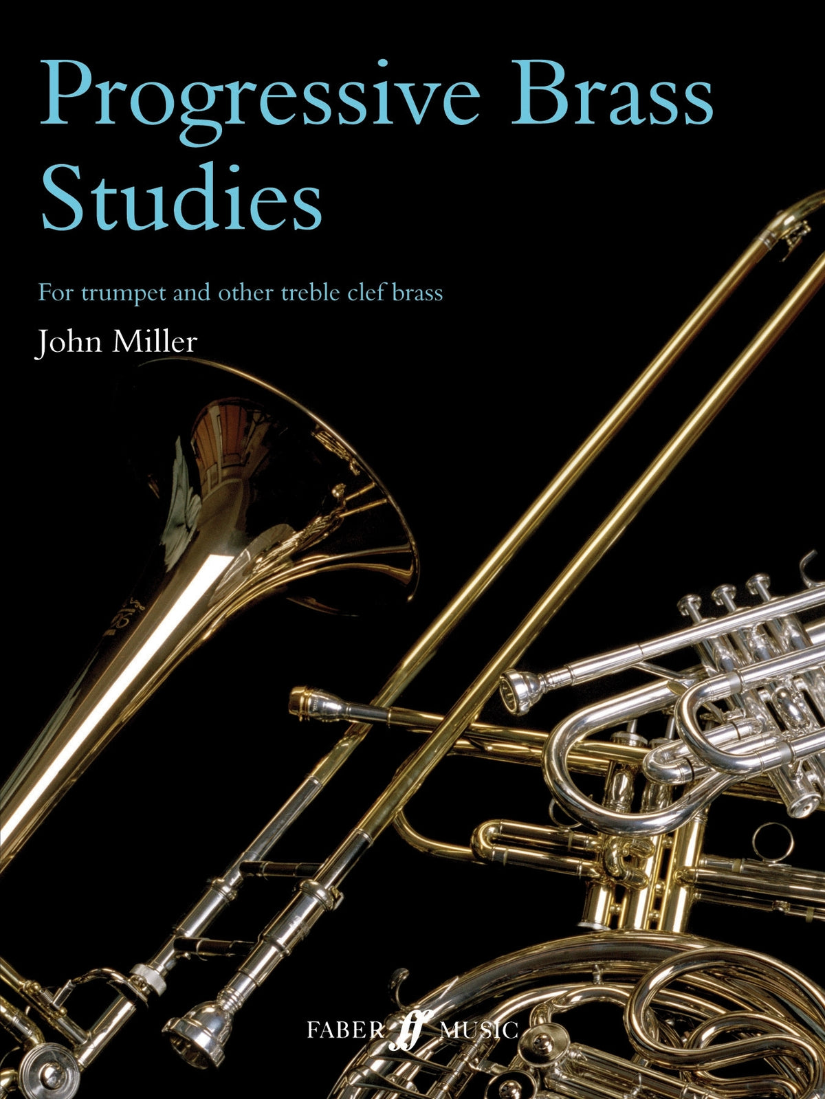 Miller: Progressive Studies for Trumpet