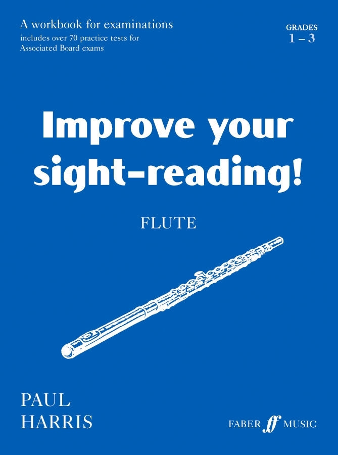 Harris: Improve your sight-reading! Flute 1-3