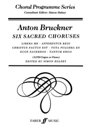Six Sacred Choruses.