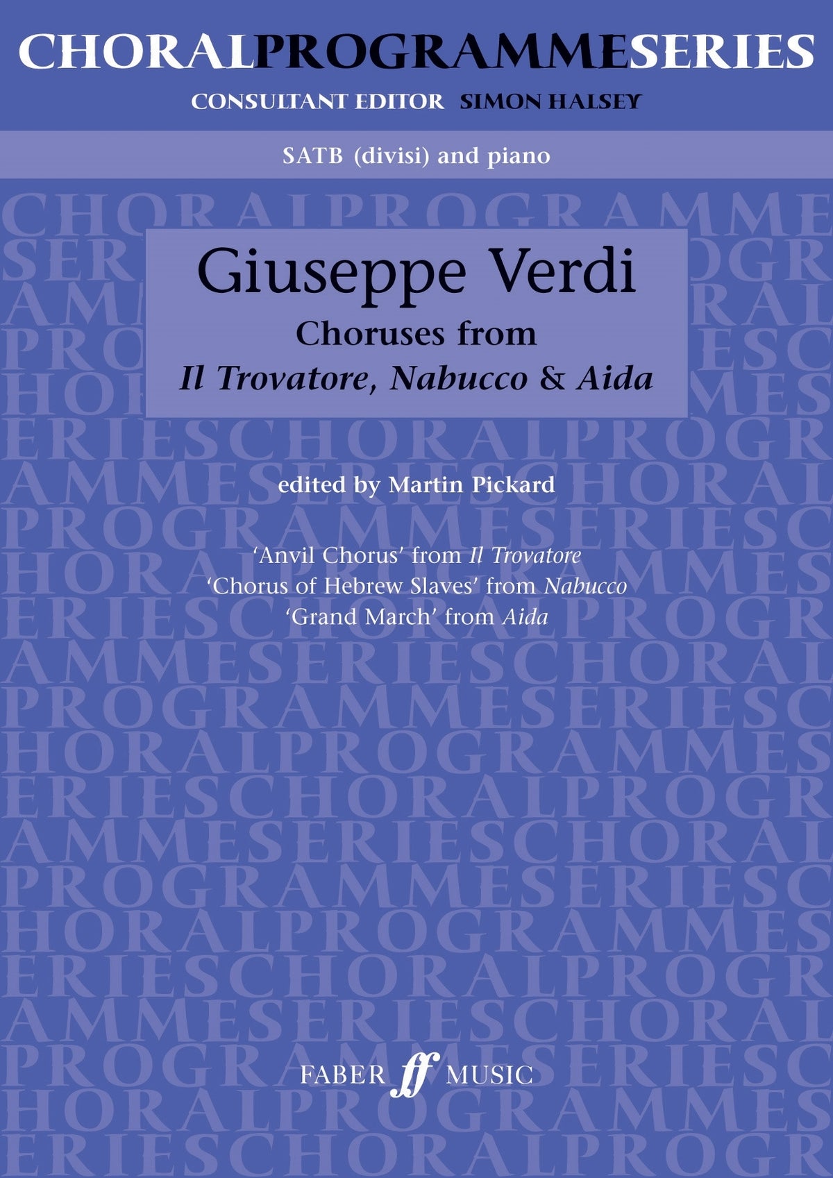 Verdi: Opera Choruses